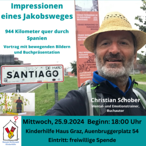 Einladung zum Vortrag: Impressionen eines Jakobsweges in Jagerberg am 20.9.2024 um 19:30 auf dem Sujet ist Santiago de Compostela und Christian bei der Ortstafel zu sehen